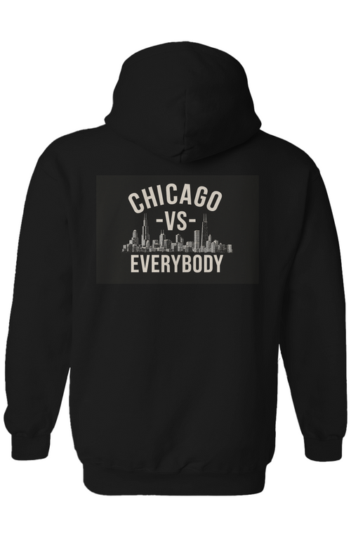 Chicago VS Everybody Gildan Heavy Blend Hoodie  Speedy Delivery